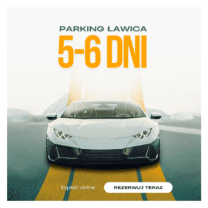 parking 5-6 dni lotnisko ławica